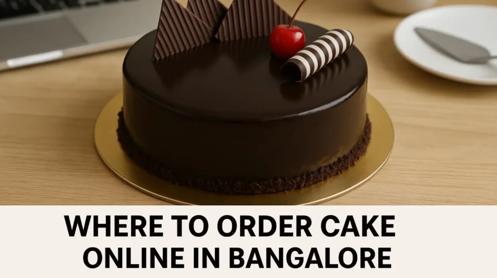 Where to Order Cake Online in Bangalore
